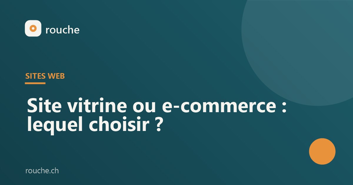 Site vitrine ou e-commerce : lequel choisir ?
